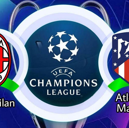 AC Milan vs Atletico Madrid – 02h00 ngày 29/9