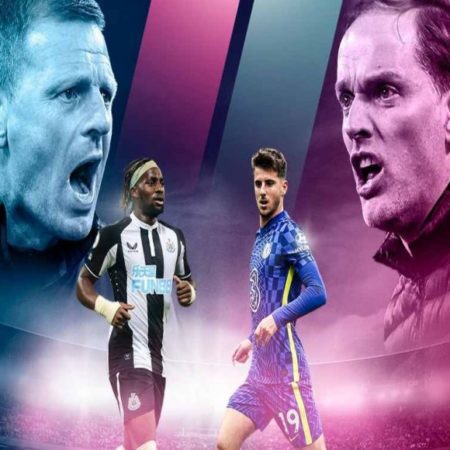 Dự đoán Newcastle vs Chelsea: dằn mặt “thiếu gia”