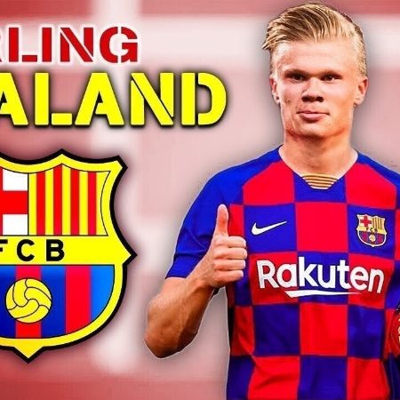 Tin chuyển nhượng bóng đá: Barca đàm phán Haaland