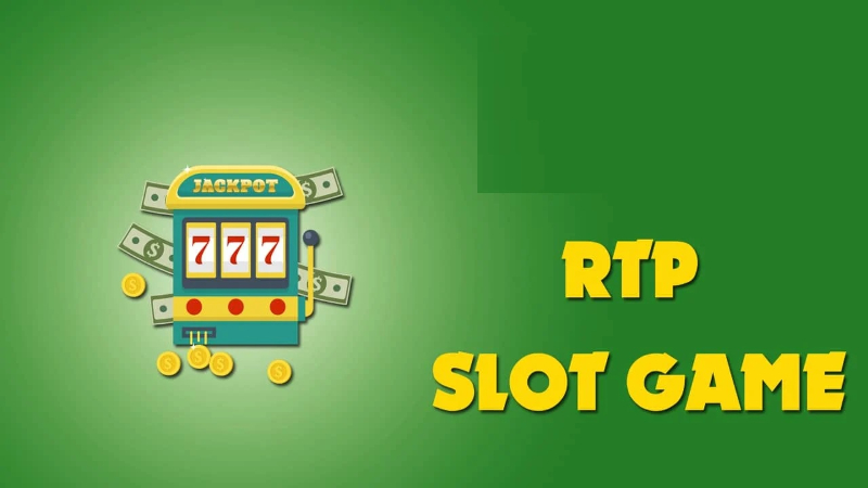 RTP là gì trong slot game?