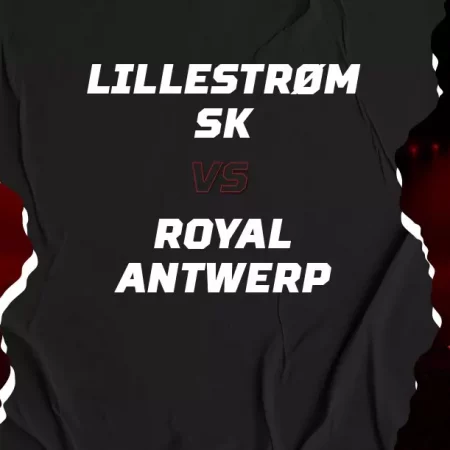 Soi kèo Royal Antwerp vs Lillestrom – 0h30 ngày 12/08
