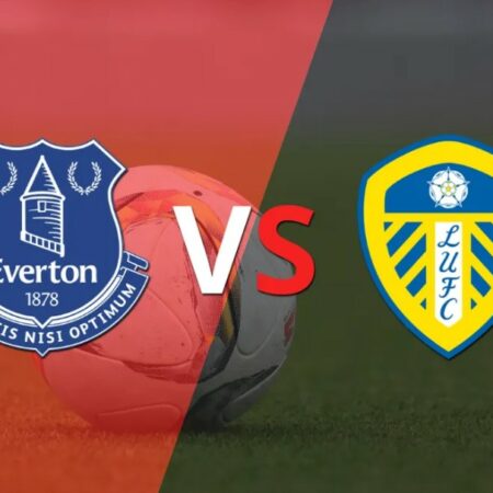 Soi kèo Everton vs Leeds United – 22h00 ngày 18/2