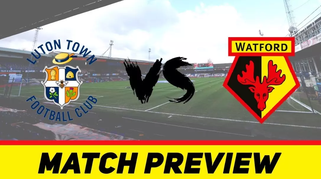 Soi kèo Luton Town vs Watford - 18h30 ngày 01/4