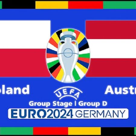 Soi kèo Euro 2024: Ba Lan vs Áo 23h ngày 21/06