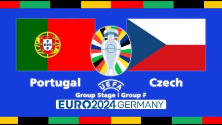 Soi kèo Euro 2024: Bồ Đào Nha vs Séc 02h ngày 19/06